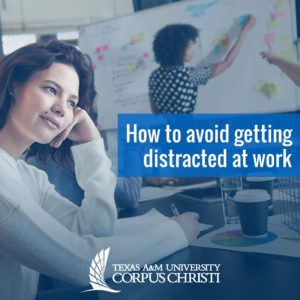 How to avoid getting distracted at work